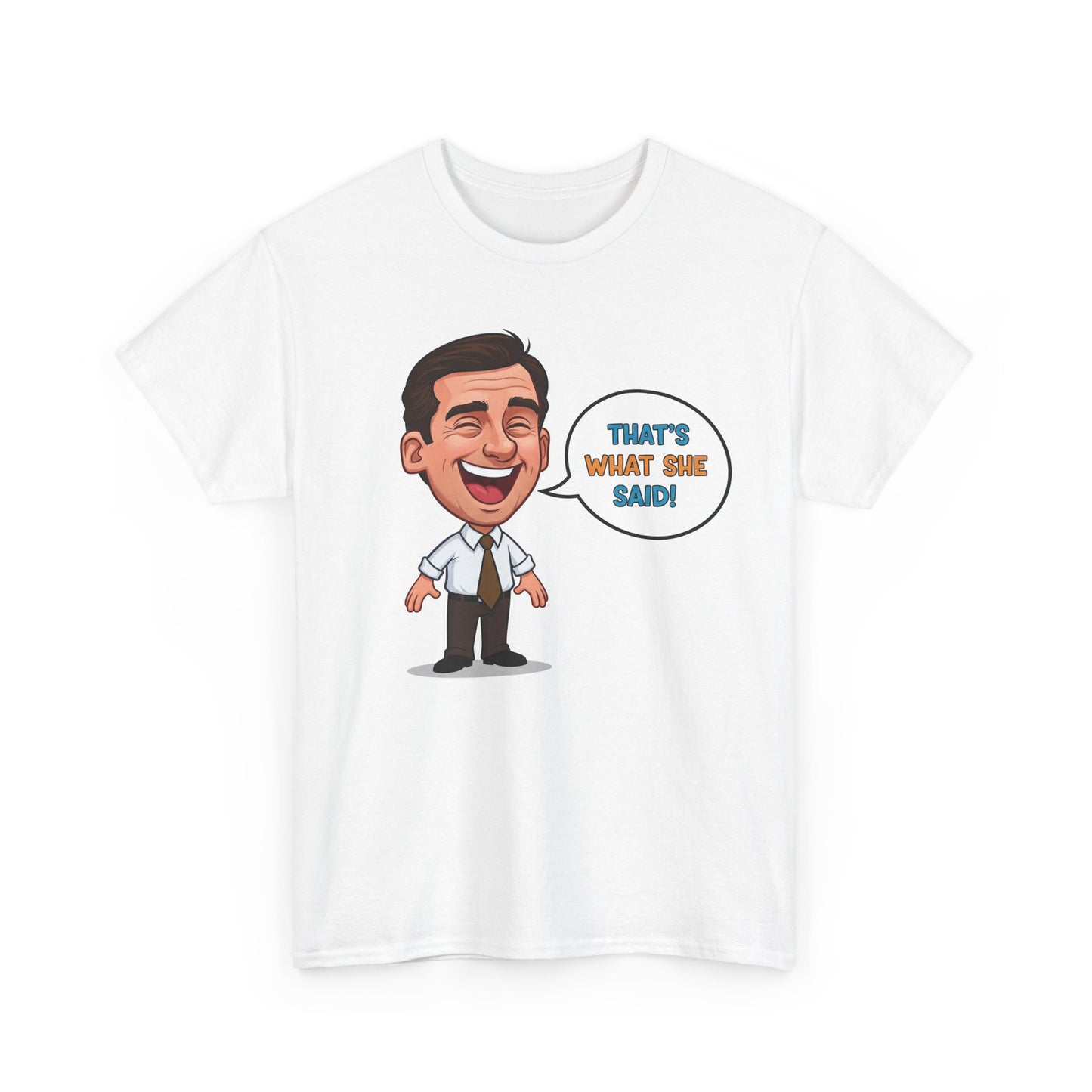 Michael Scott "That's What She Said" T-Shirt