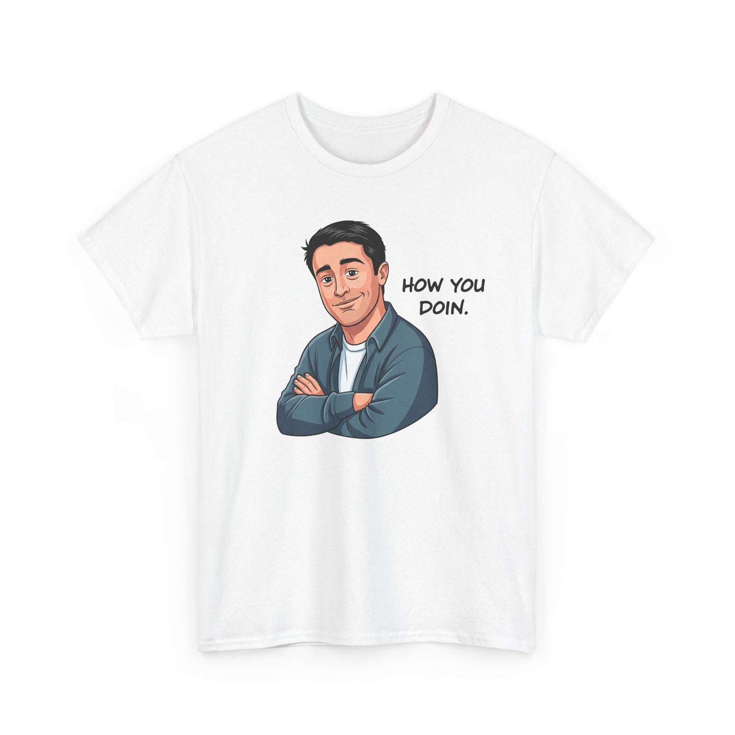 Joey from Friends "How You Doin" T-Shirt