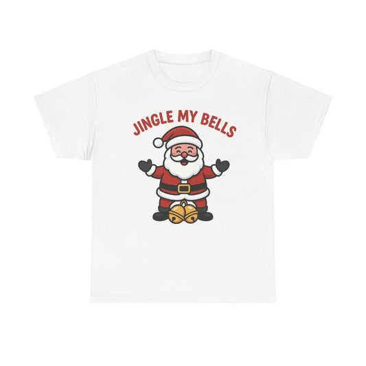 "Jingle My Bells" T-Shirt